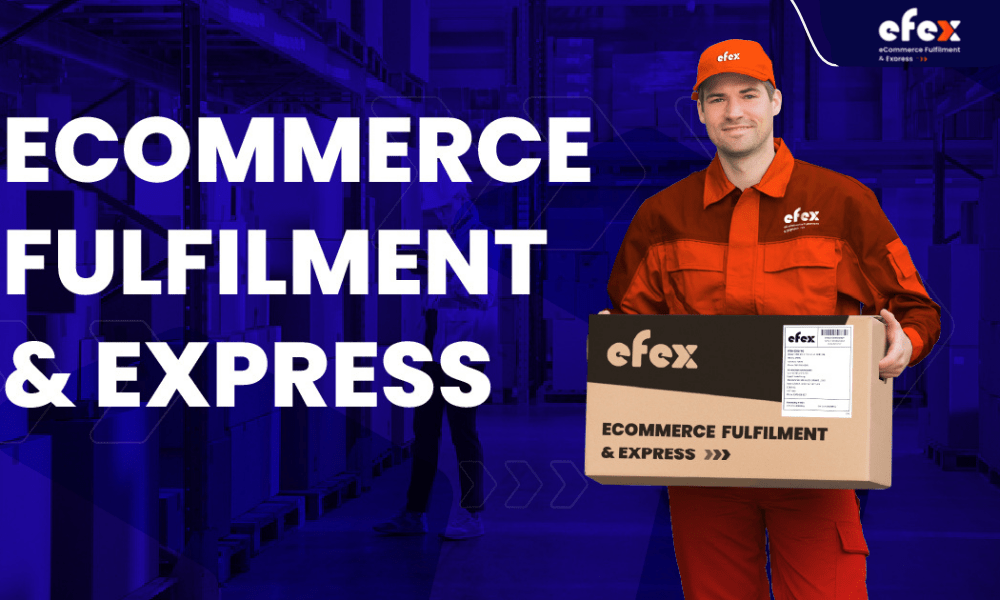 Efex – One of the best order Fulfillment companies 