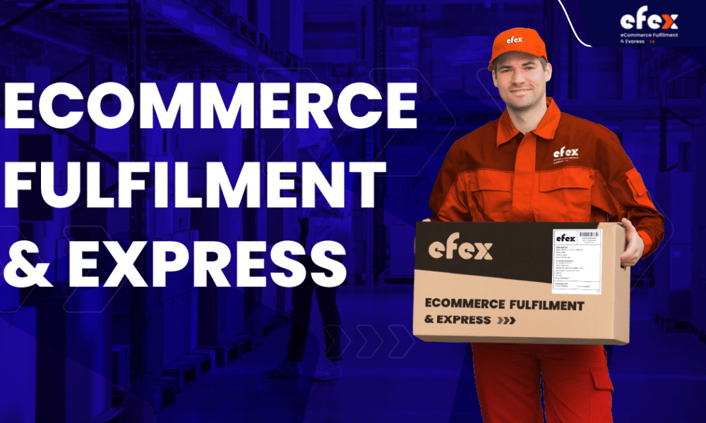 Efex – One of the best order Fulfillment companies