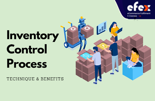 inventory control process technique and benefits