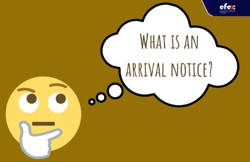 what-is-an-arrival-notice