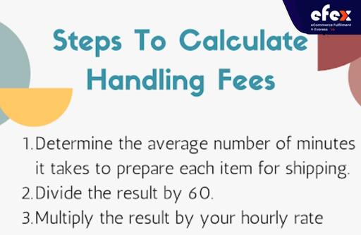 Steps to calculate handling fees