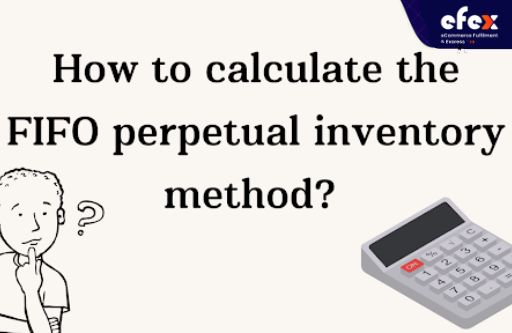 Ways to calculate the FIFO perpetual inventory method