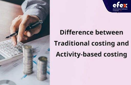 Difference between Traditional costing and Activity-based costing