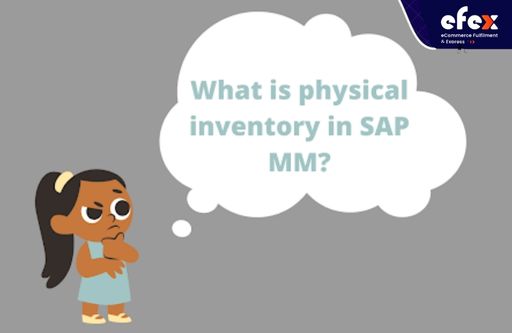 What is physical inventory in SAP MM