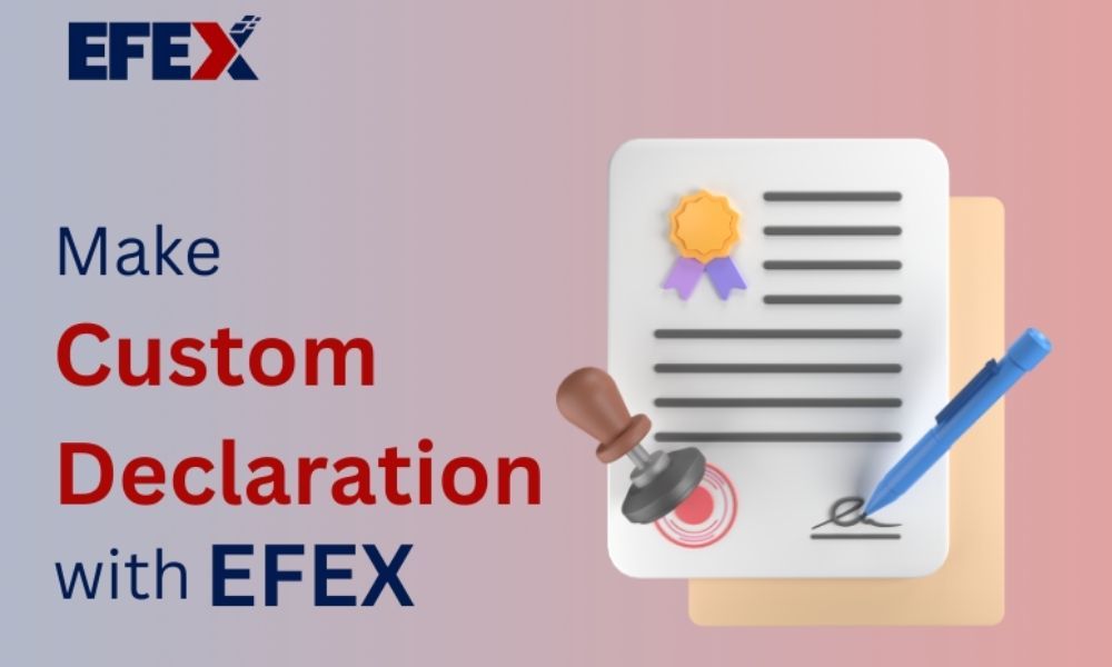 making-a-custom-declaration-with-efex.jpg