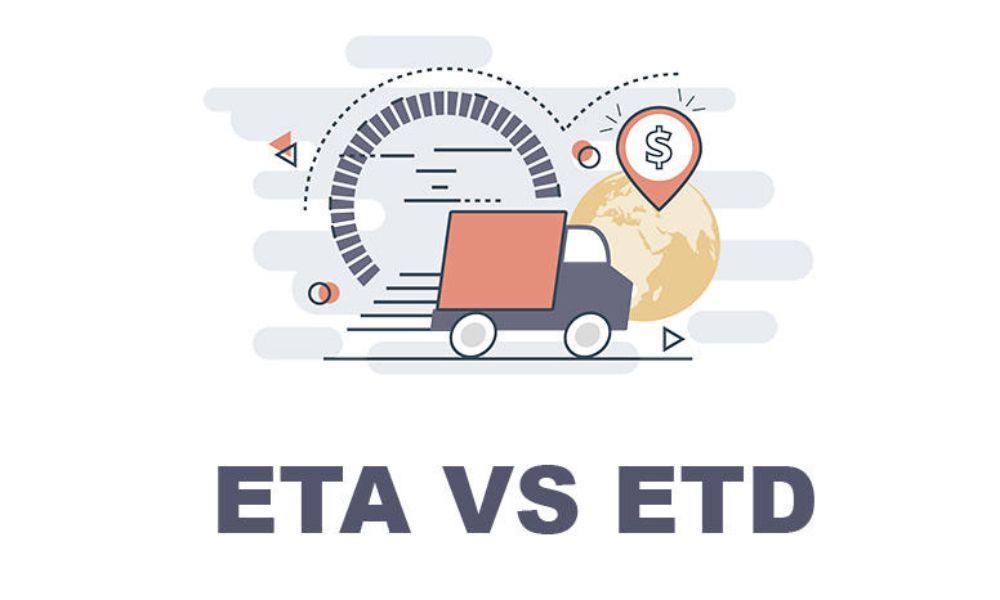 Phân biệt ETA và ETD như thế nào? 