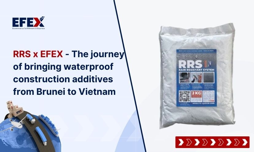 RRS x EFEX: The Journey of Bringing Waterproof Construction Additives from Brunei to Vietnam