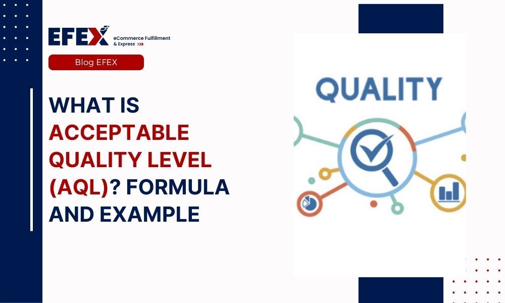 what-is-acceptable-quality-level-aql-formula-and-example